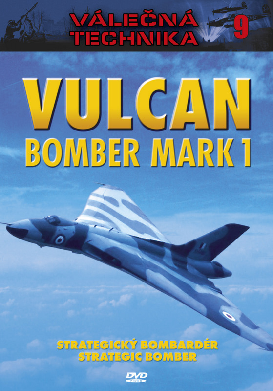 Válečná technika č.09 - Vulcan bomber mark 1
