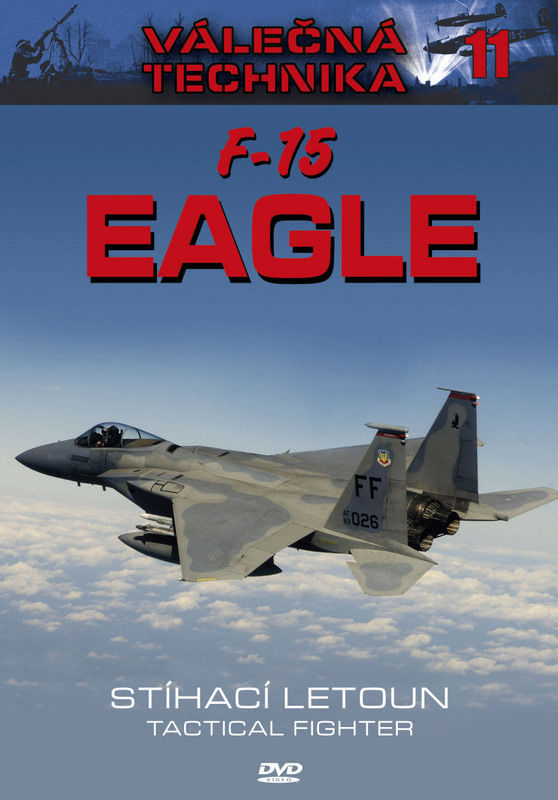 Válečná technika č.11 - F-15 Eagle