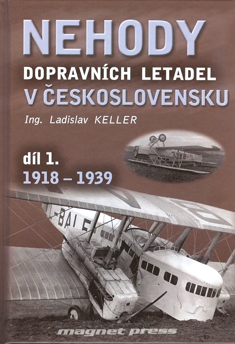 Nehody dopravních letadel v Československu 1.díl